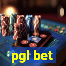 pgl bet